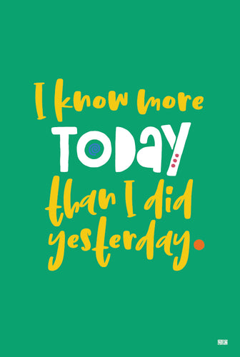 Growth Mindset poster : I know more today than I did yesterday