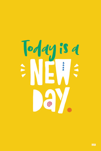 Growth Mindset poster: Today is a new day