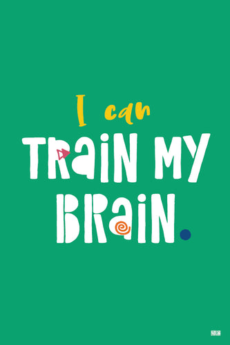 Growth Mindset poster : I can train my brain